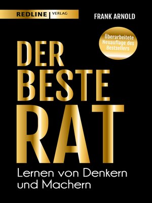 cover image of Der beste Rat – Lernen von Denkern und Machern